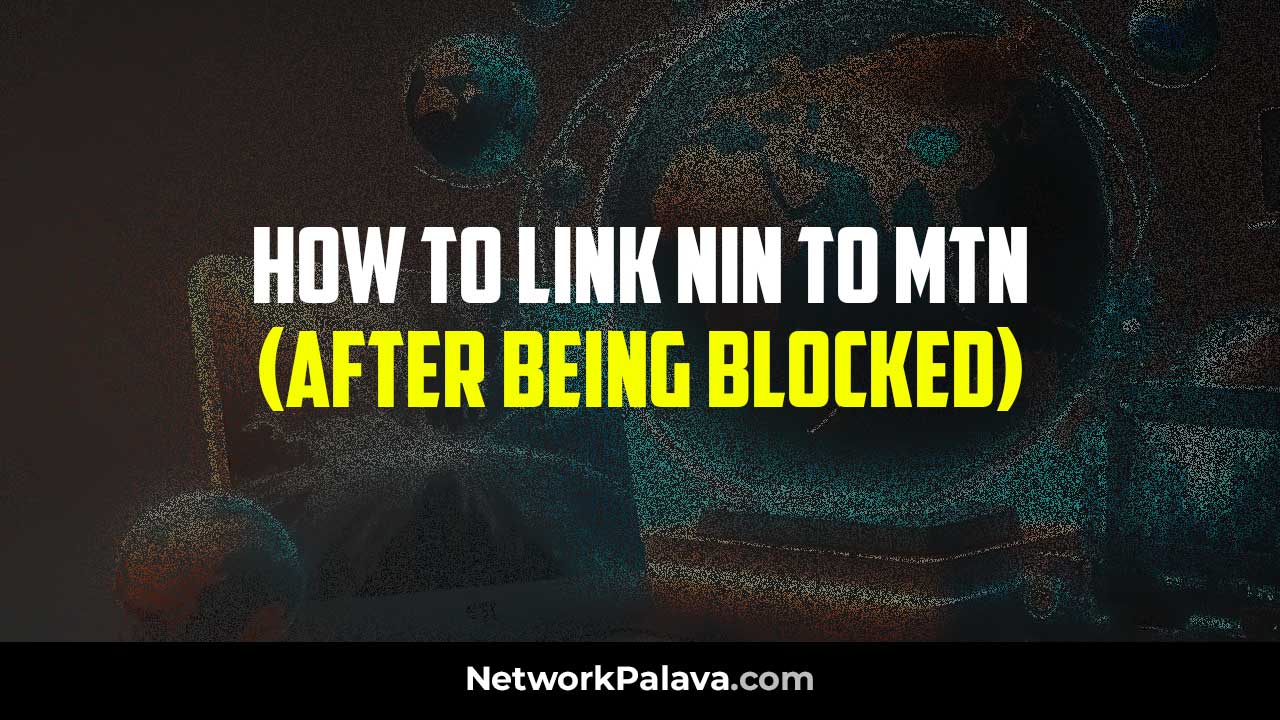 Link NIN MTN After Blocked