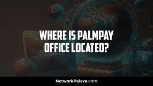 Palmpay Office Nigeria