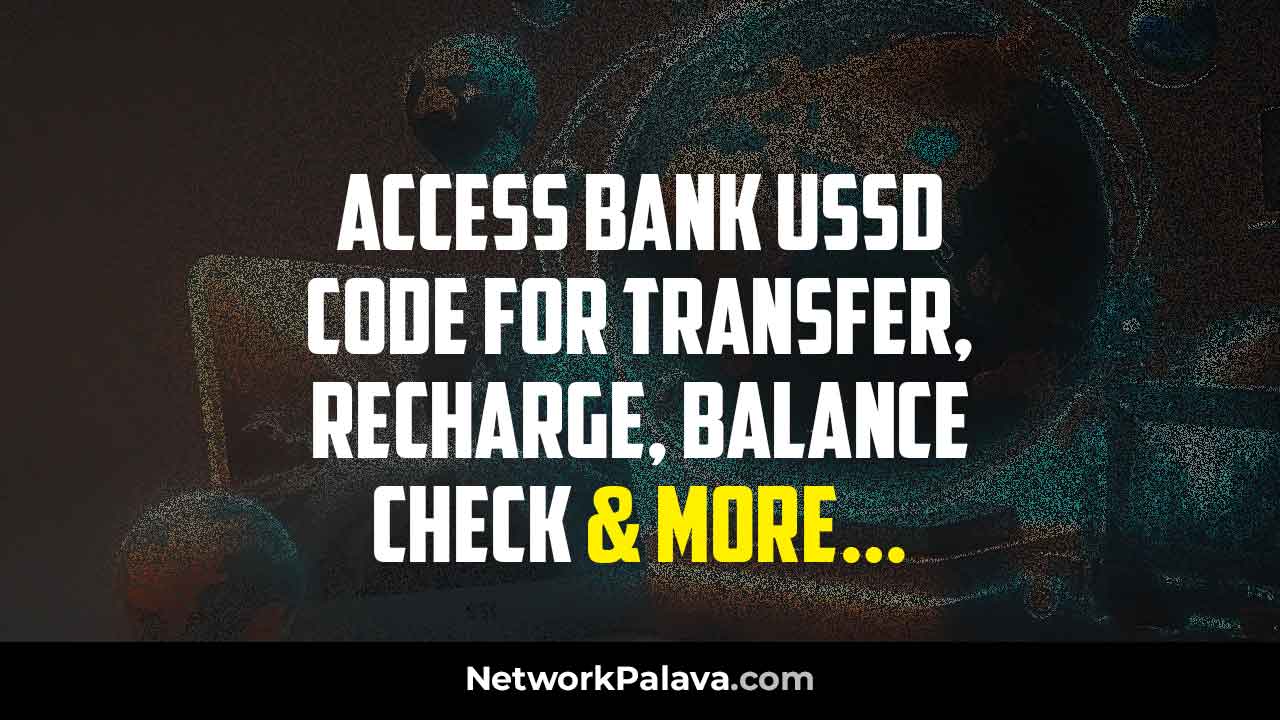 Access Bank new USSD Code