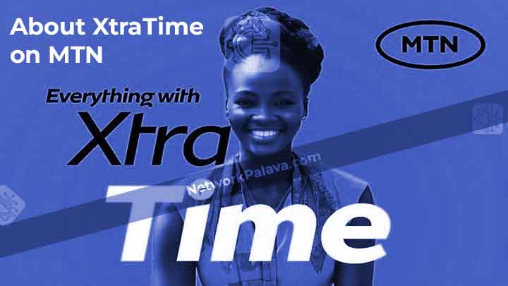 About XtraTime on MTN