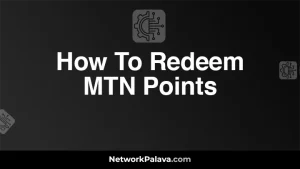 How To Redeem MTN Points