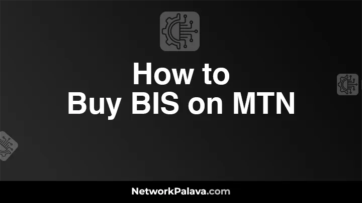 How to Buy BIS on MTN