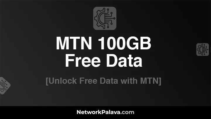 MTN 100GB Free Data