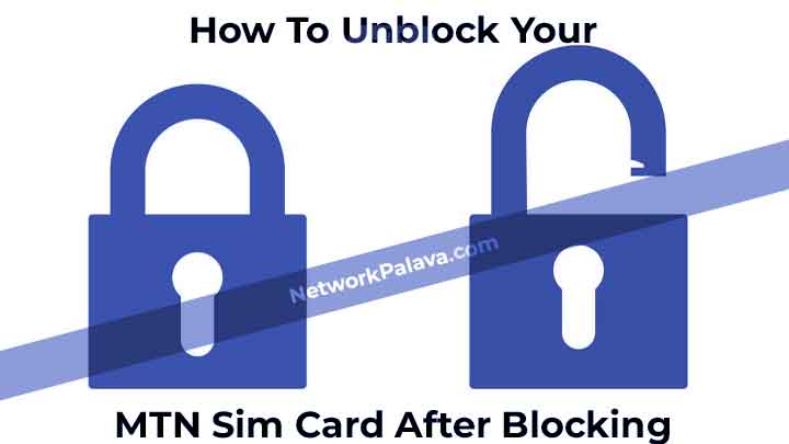 Unblock MTN Sim Card After Blocking