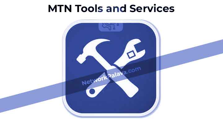 MTN Tools and Services