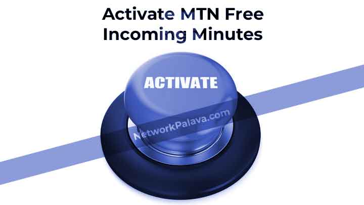 Activate MTN Free Incoming Minutes