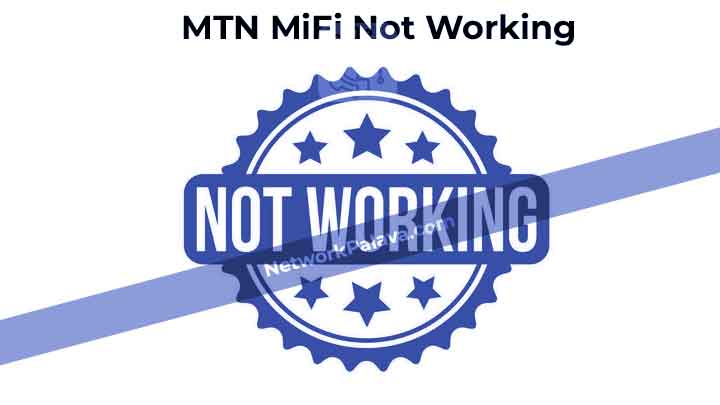 MTN MiFi Not Working